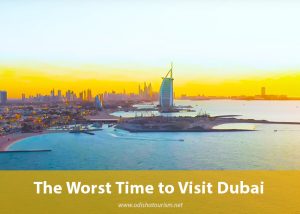 The Worst Time to Visit Dubai