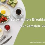 Tru by Hilton Breakfast Hours