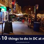 Top 10 things to do in DC at night