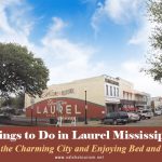 Things to Do in Laurel Mississippi